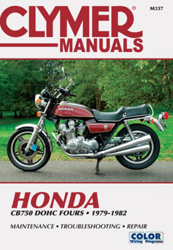 Honda CB750 Dual Overhead Cam Motorcycle, 1979-1982 Service Repair