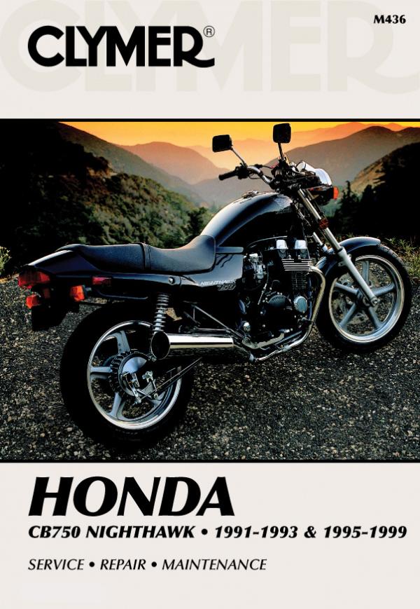 Honda CB750 Nighthawk Motorcycle (1991-1993) & (1995-1999) Service