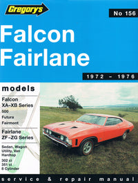 Ford Falcon and Fairlane 8 Cyl (72 - 76) Gregory's Repair Manual