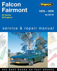 Ford Falcon XC (76 - 79) Gregory's Repair Manual