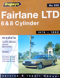 Ford Fairlane and LTD (79 - 82) Gregory's Repair Manual