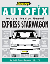 Mitsubishi Express (87 - 94) Gregory's Repair Manual