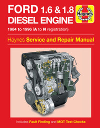 Ford 1.6 & 1.8 litre Diesel Engine (84 - 96) Haynes Repair Manual