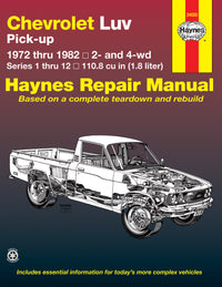 Chevrolet Luv Pick-up petrol (1972-1982) petrol Haynes Repair Manual (USA)