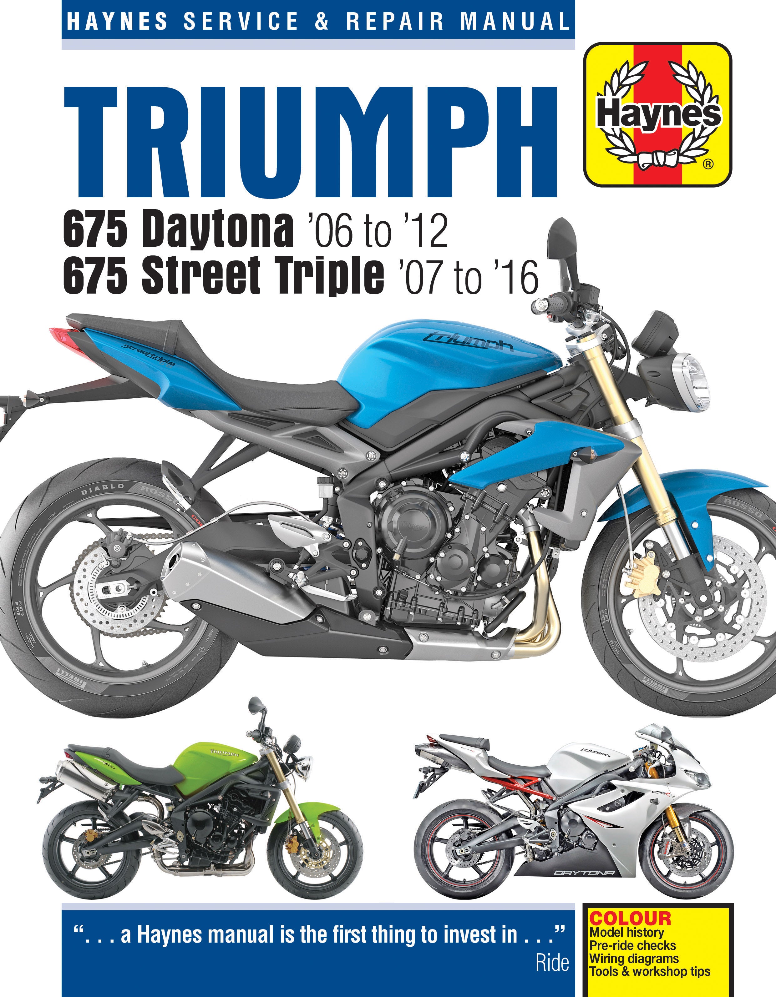 Triumph 675 Daytona & Street Triple (06 - 16) Haynes Repair Manual