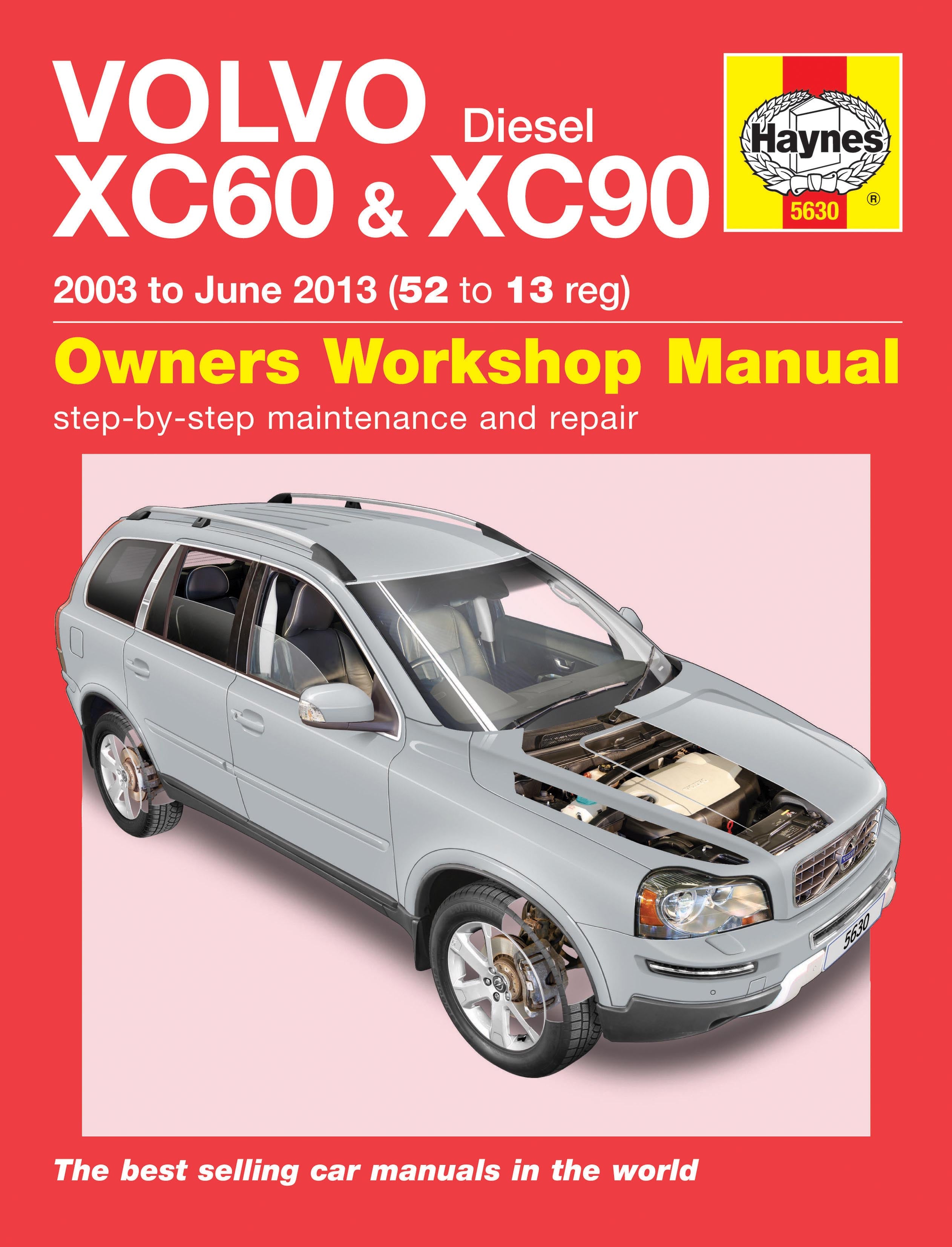 Volvo XC60 & XC90 Diesel (03 - 13) Haynes Repair Manual – Haynes