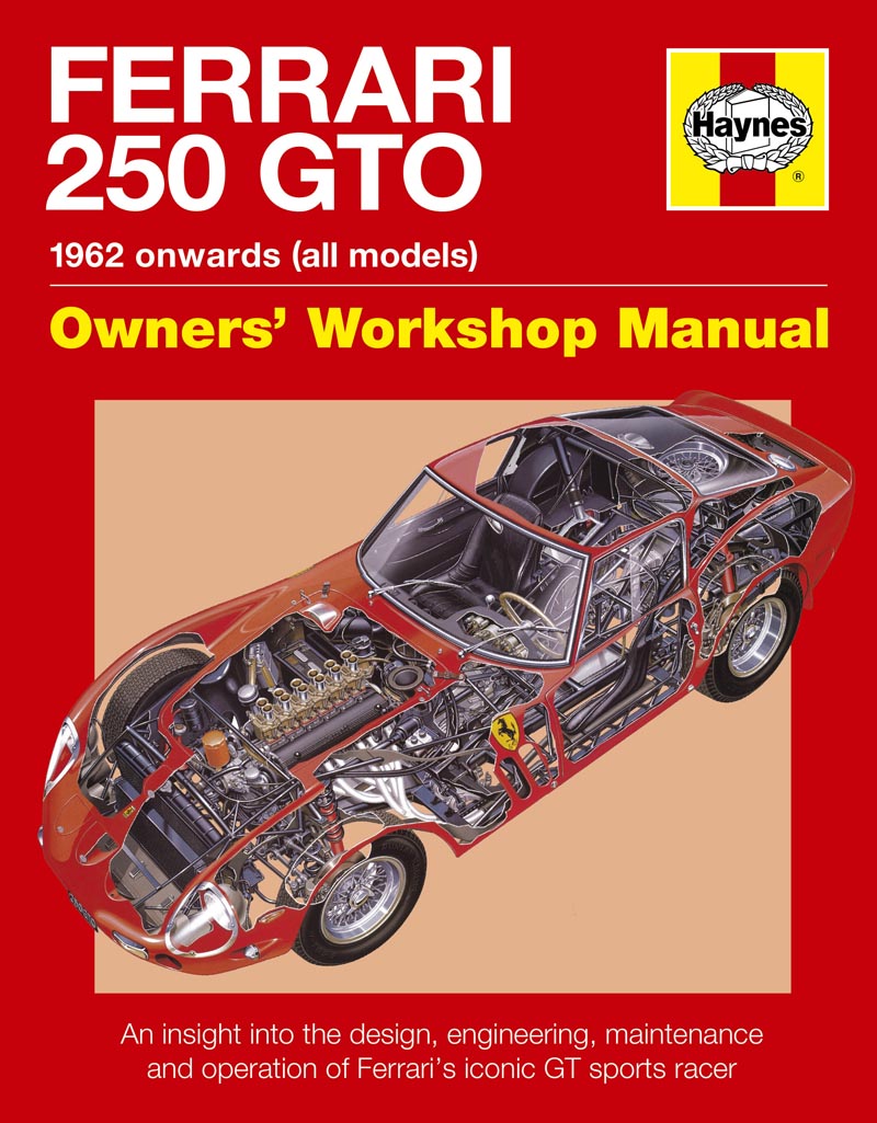 趣味・スポーツ・実用 FERRARI 250 GTO Owners' Workshop Manual Ferrari 250 GTO Manual – Haynes Manuals Australia