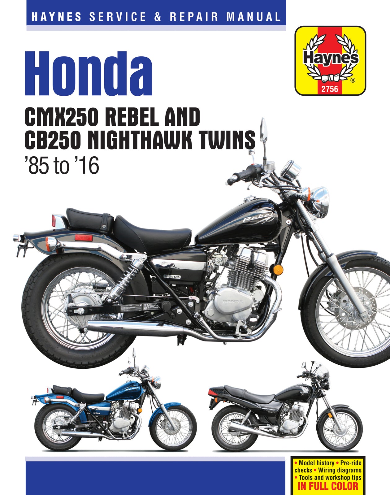 Honda CMX250 サービスマニュアル 2版 Honda Rebel CMX250 サービスマニュアル | バイク修理ガイド