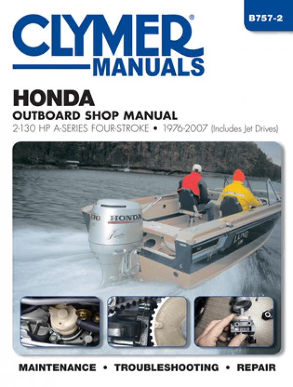 Honda 2-130 HP 4-Stroke Outboards Includes Jet Drives (1976-2005) Service Repair Manual