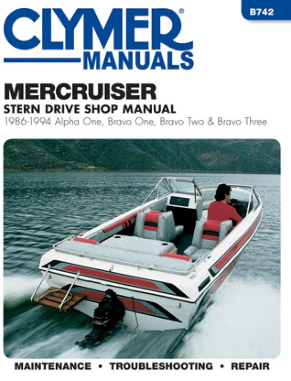 Mercruiser Alpha One, Bravo One, Two & Three Stern Drives (1986-1994) Service Repair Manual