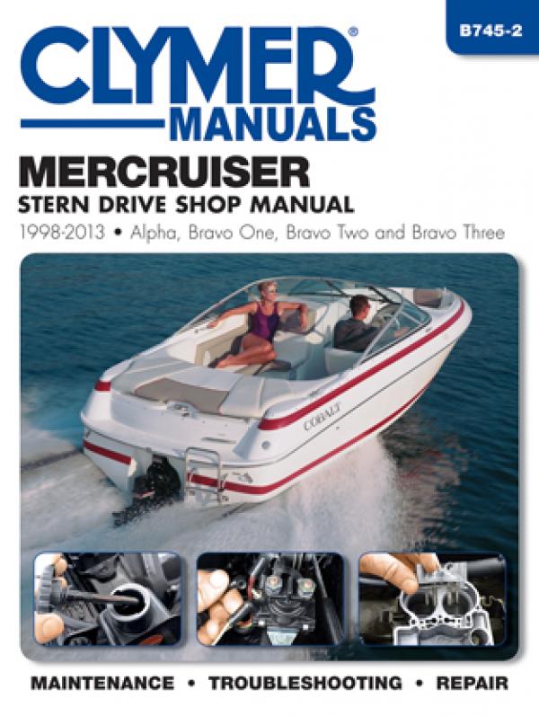 Mercruiser Alpha One, Bravo One, Two & Three Stern Drives (1998-2013) Service Repair Manual