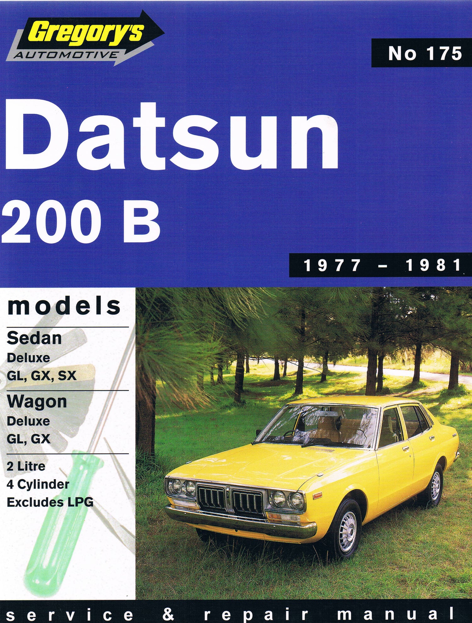 Datsun 200B (77 - 81) Gregory's Repair Manual