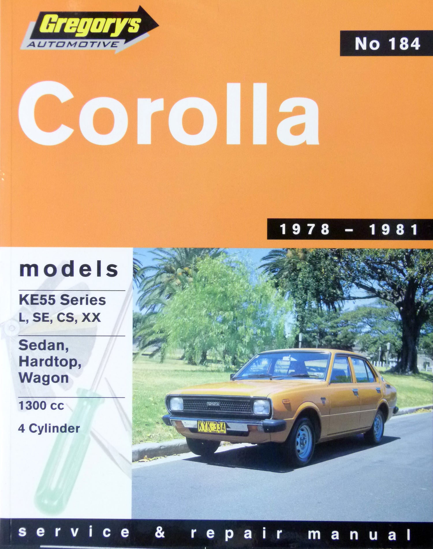 Toyota Corolla (78 - 81) Gregory's Repair Manual