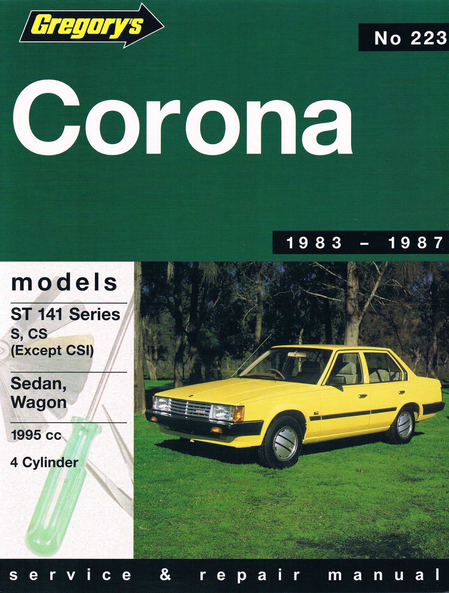 Toyota Corona (83 - 87) Gregory's Repair Manual