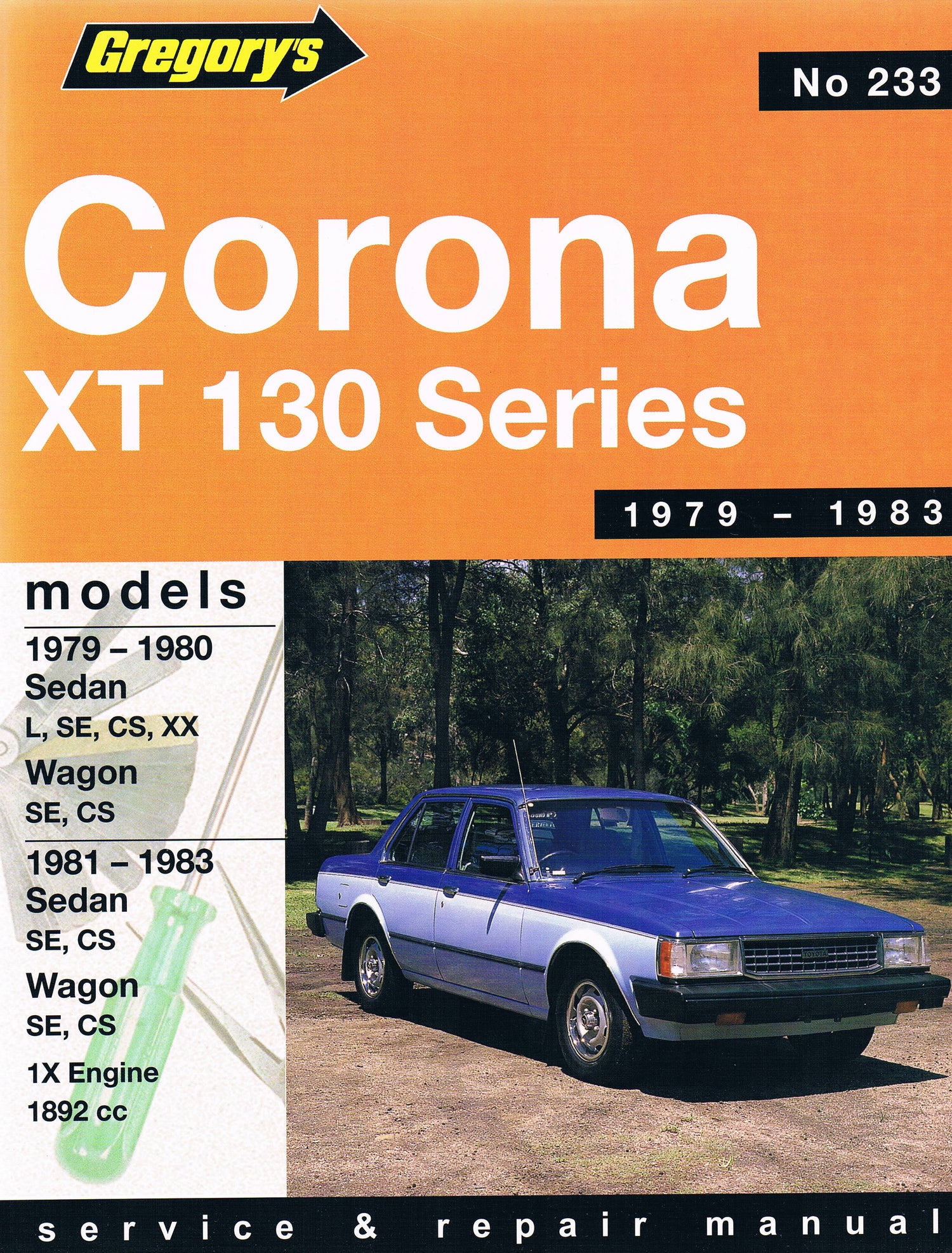 Toyota Corona (79 - 83) Gregory's Repair Manual