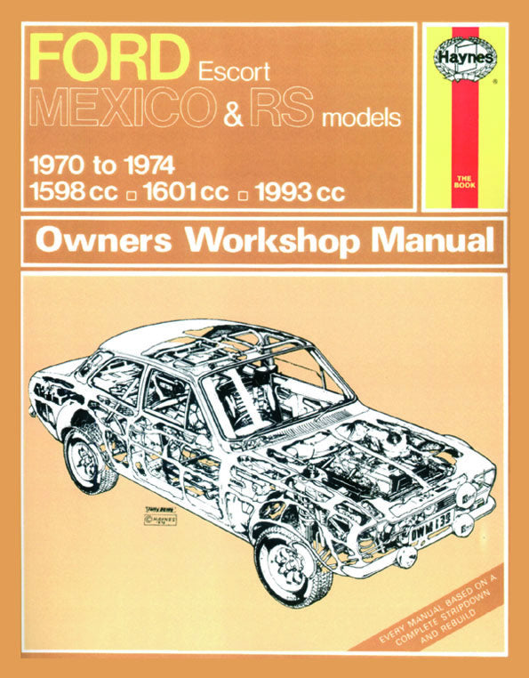 Ford Escort Mk I Mexico, RS 1600 & RS 2000 (70 - 74) Haynes Repair Manual