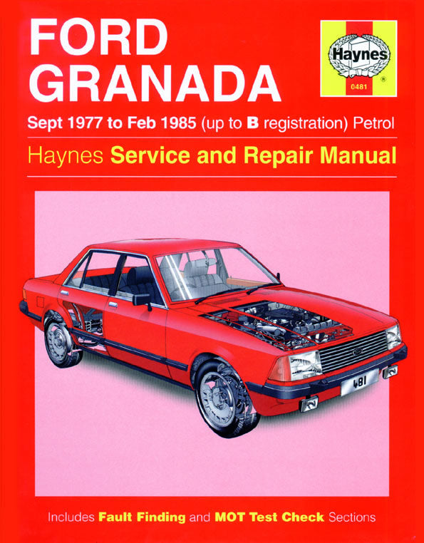 Ford Granada Petrol (Sept 77 - Feb 85) Haynes Repair Manual