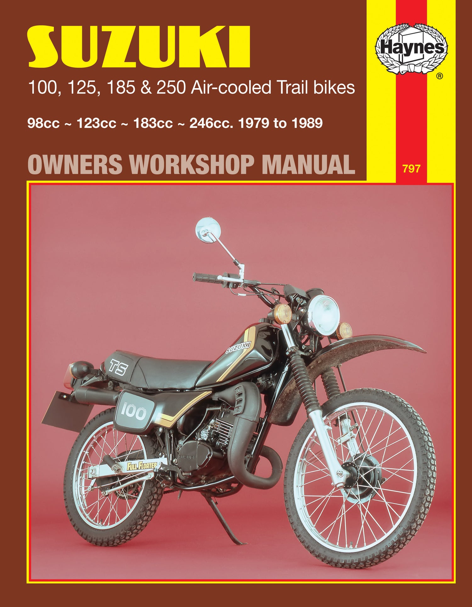Suzuki 100, 125, 185 & 250 Air-cooled Trail bikes (79 - 89) Haynes Repair Manual