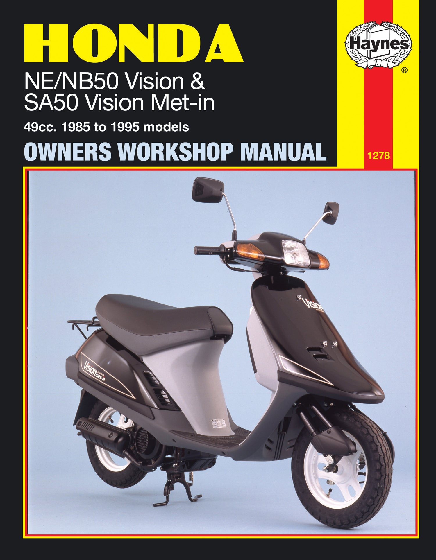 Honda NE/NB50 Vision & SA50 Vision Met-in (85 - 95) Haynes Repair Manual