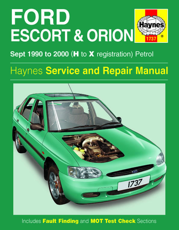 Ford Escort & Orion Petrol (Sept 90 - 00) Haynes Repair Manual