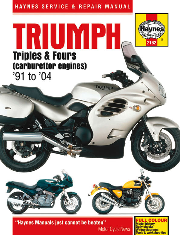 Triumph Triples & Fours (carburettor engines) (91 - 04) Haynes Repair Manual