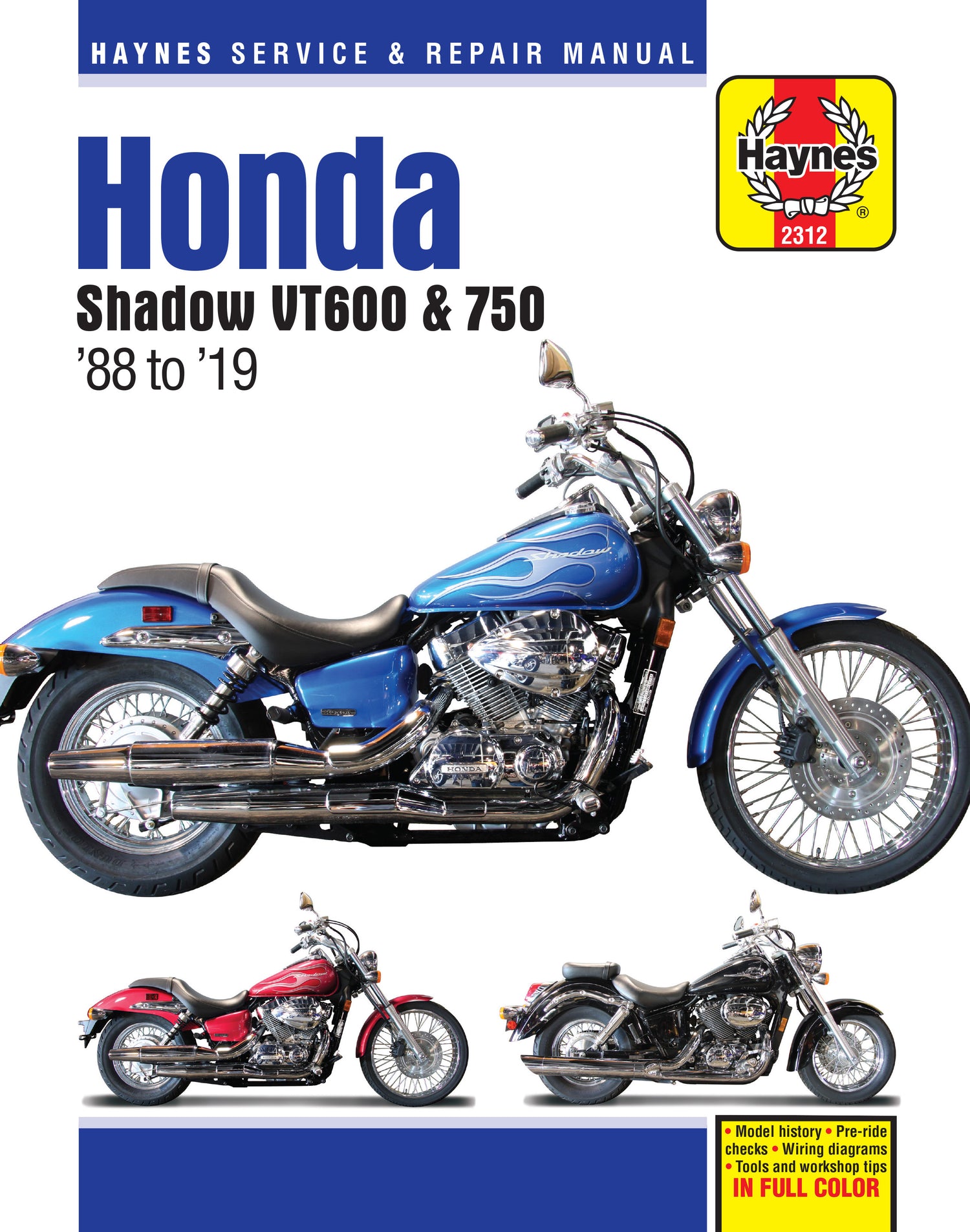 Honda Shadow VT600 & 750 (1988 - 2019) Haynes Repair Manual
