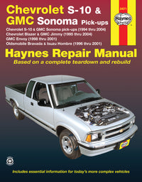 Chevrolet S-10 & GMC Sonoma pick-ups (1994-2004). Inc. S-10 Blazer & GMC Jimmy (1995-2004), GMC Envoy (1998-2001) & Oldsmobile Bravada/Isuzu Hombre (1996-2001) Haynes Repair Manual