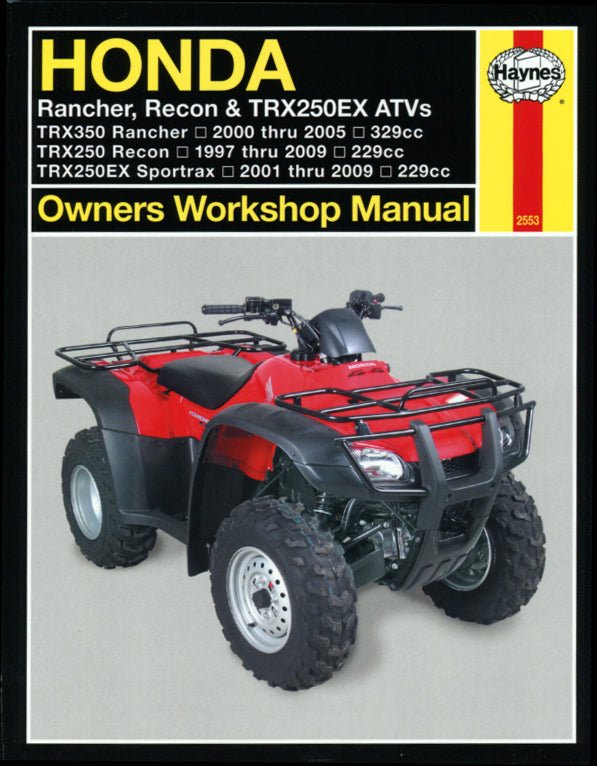 Honda Rancher, Recon & TRX250EX ATVs (97 - 09) Haynes Repair Manual