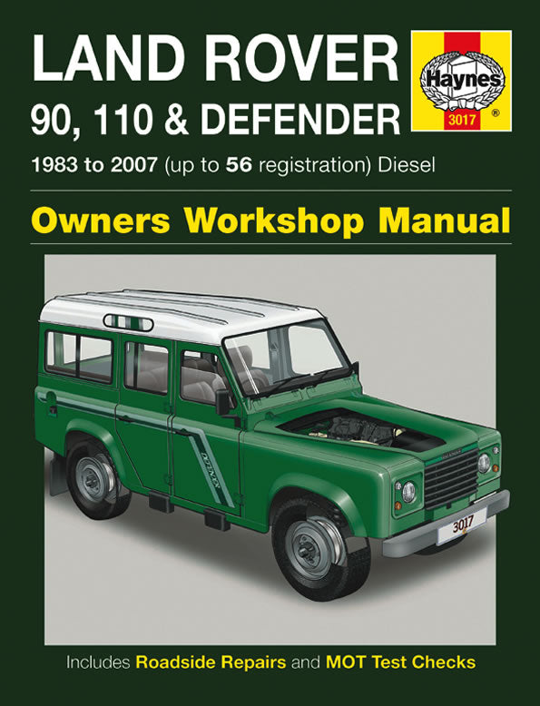 Land Rover 90, 110 & Defender Diesel (83 - 07) Haynes Repair Manual