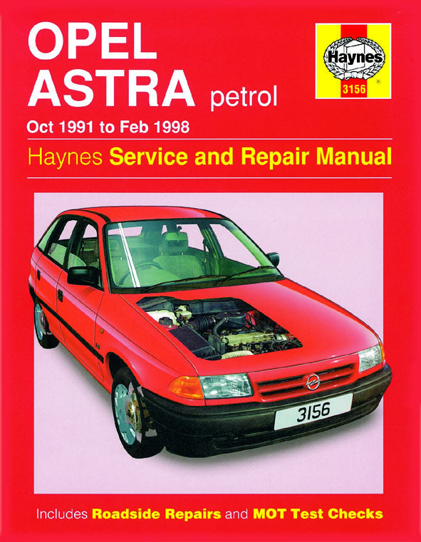 Opel Astra Petrol (Oct 91 - Feb 98) Haynes Repair Manual