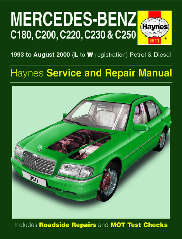 Mercedes-Benz C-Class Petrol & Diesel (93 - Aug 00) Haynes Repair Manual