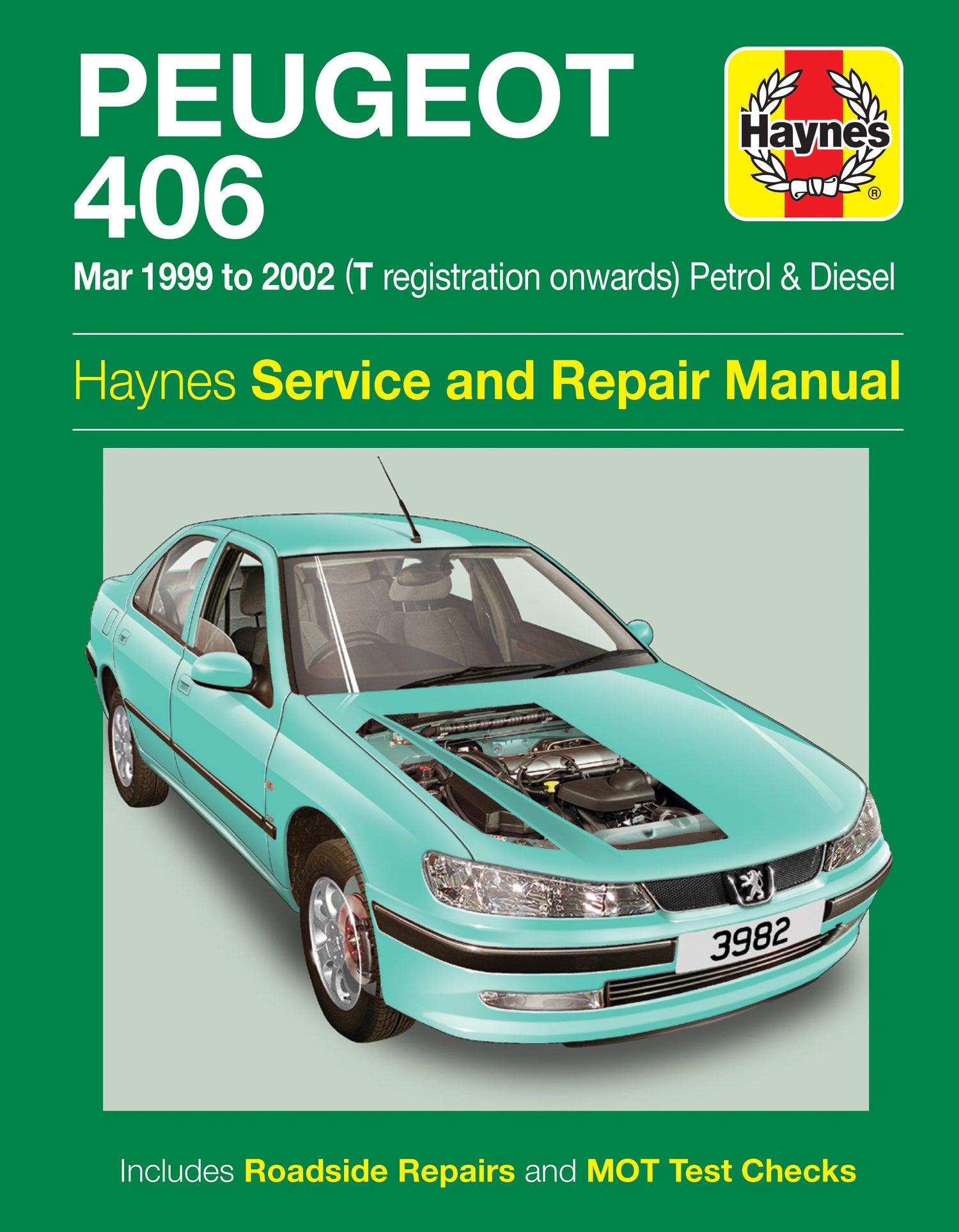 Peugeot 406 Petrol & Diesel (Mar 99 - 02) Haynes Repair Manual