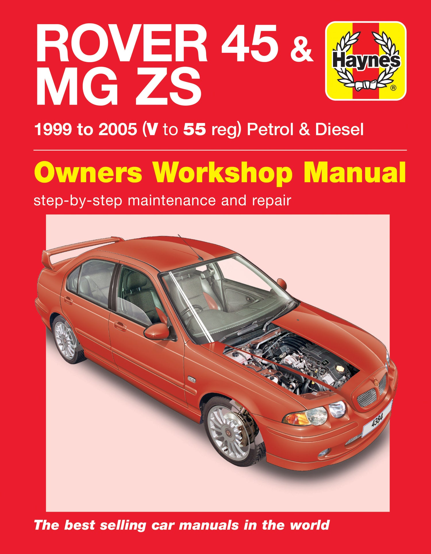 Rover 45 / MG ZS Petrol & Diesel (99 - 05) Haynes Repair Manual