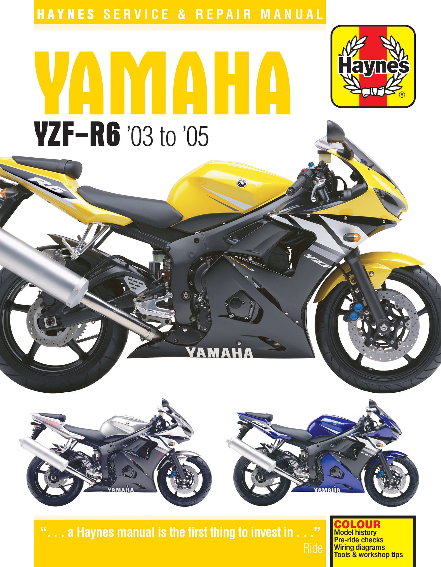Yamaha YZF-R6 Haynes Repair Manual (03 - 05) Haynes Repair Manual