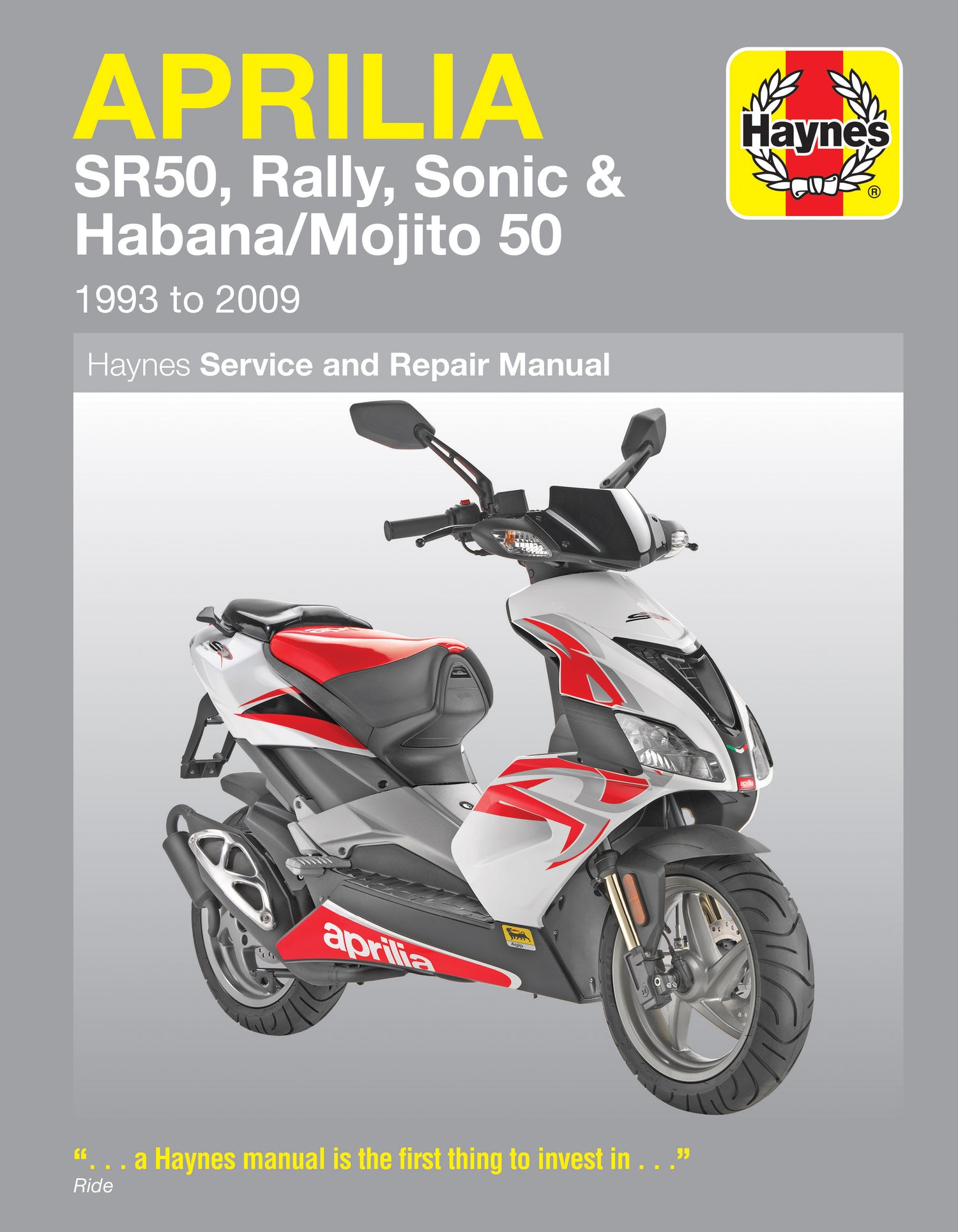 Aprilia SR50, Rally, Sonic & Habana/Mojito Scooters (93 - 09) Haynes Repair Manual