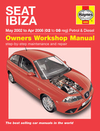 Seat Ibiza Petrol & Diesel (May 02 - Apr 08) Haynes Repair Manual