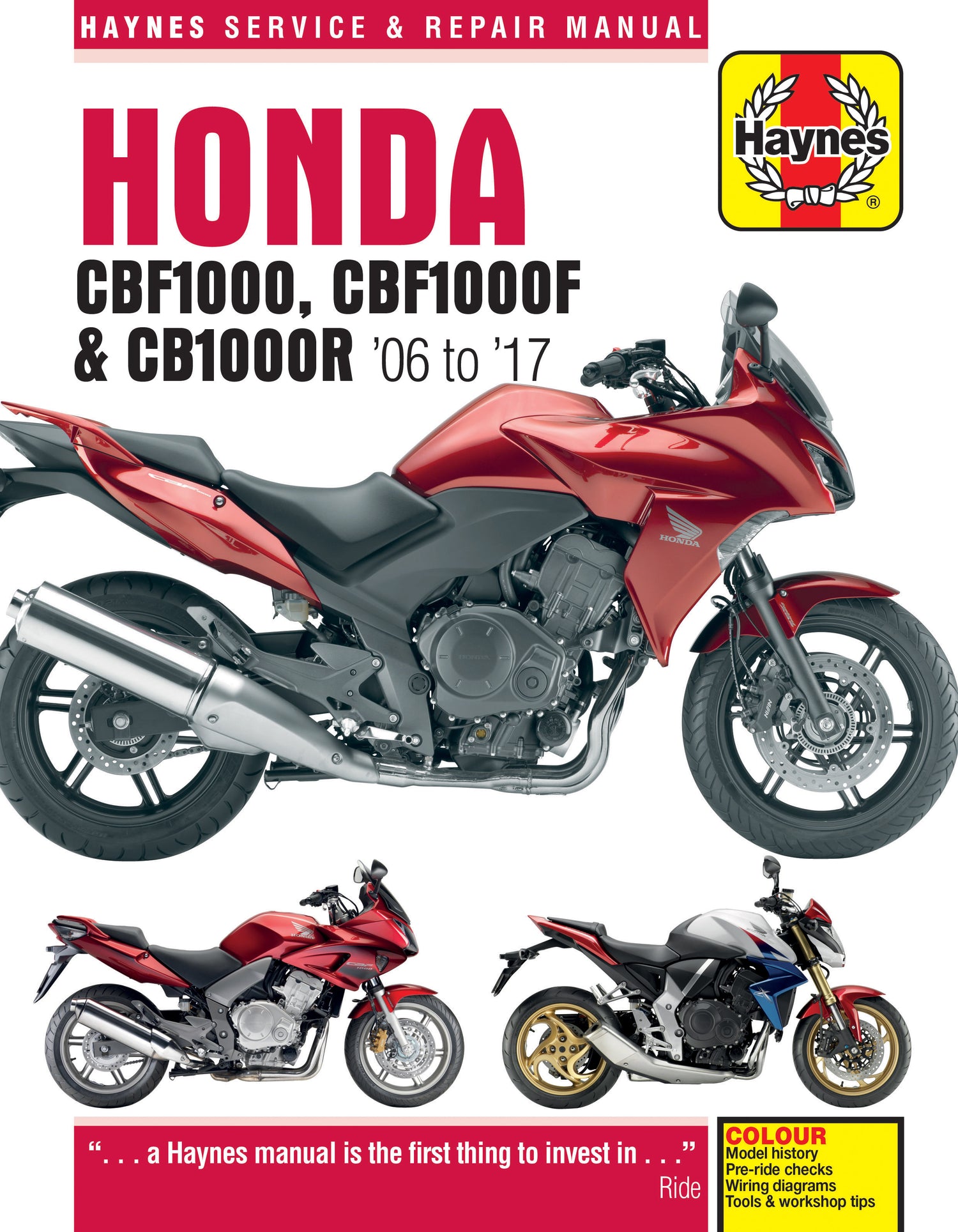 Honda CBF1000 (06 - 10), CBF1000F (11 - 17) & CB1000R (08 - 17) Haynes Repair Manual