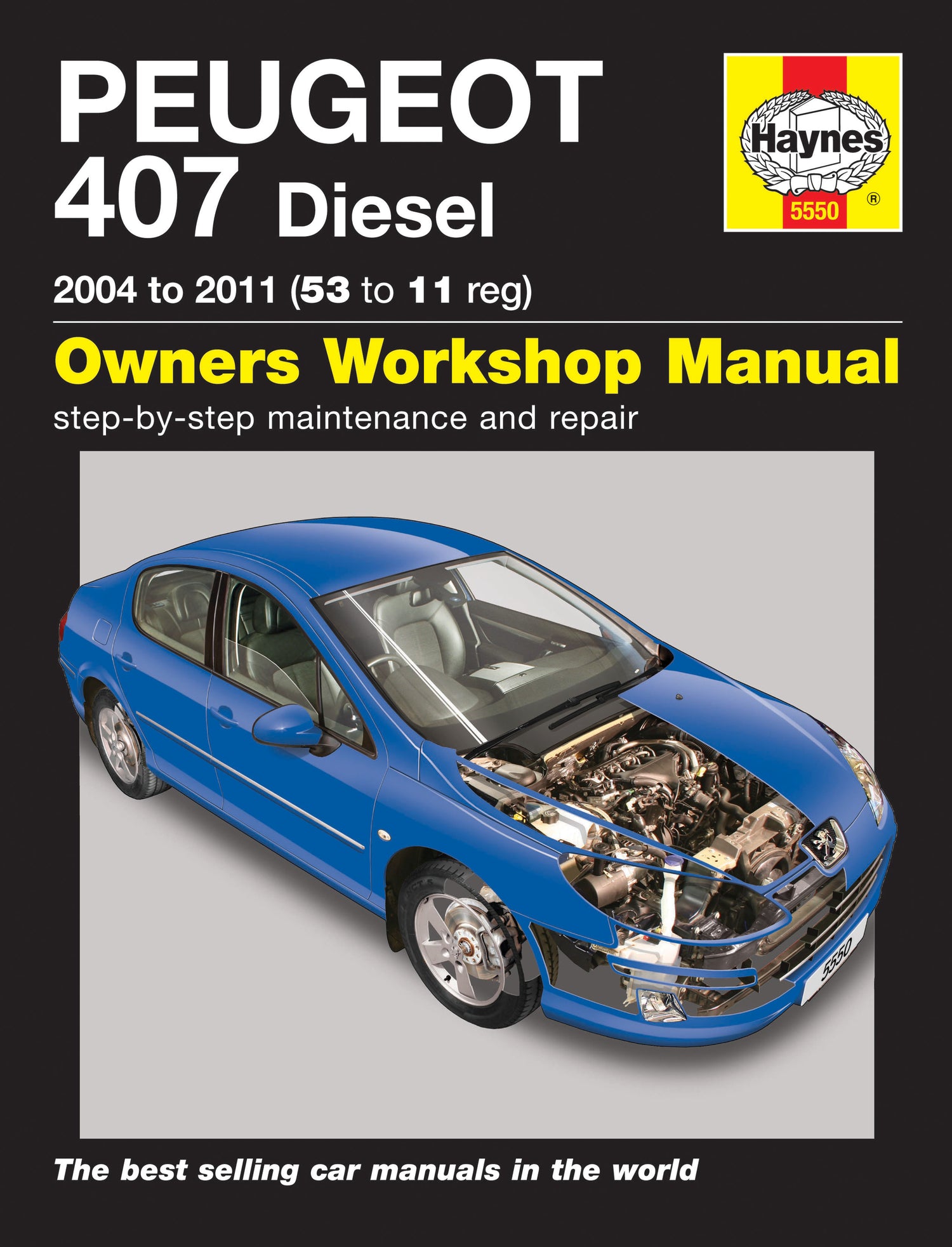 Peugeot 407 Diesel (04 - 11) Haynes Repair Manual