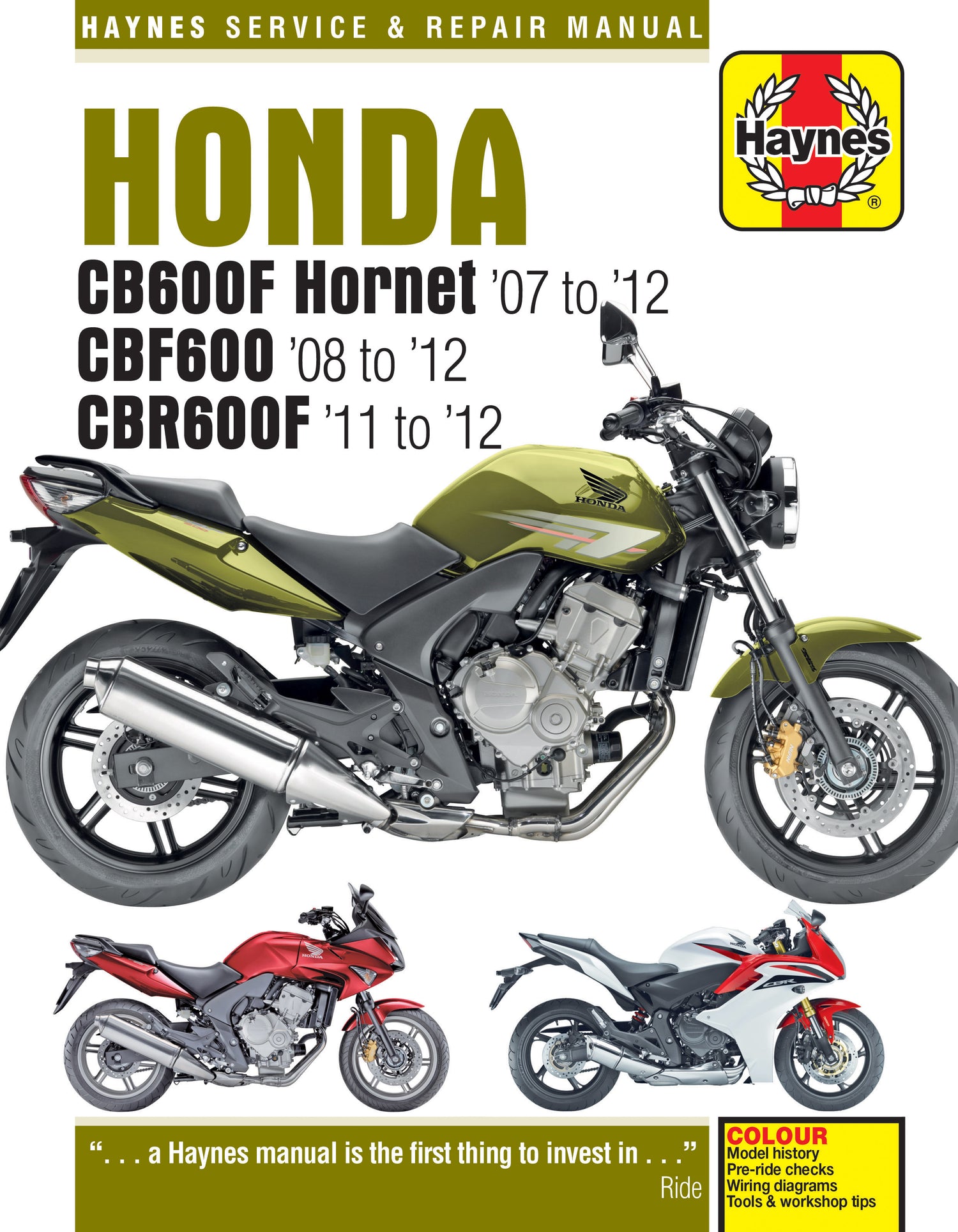 Honda CB600 Hornet, CBF600 & CBR600F (07 - 12) Haynes Repair Manual