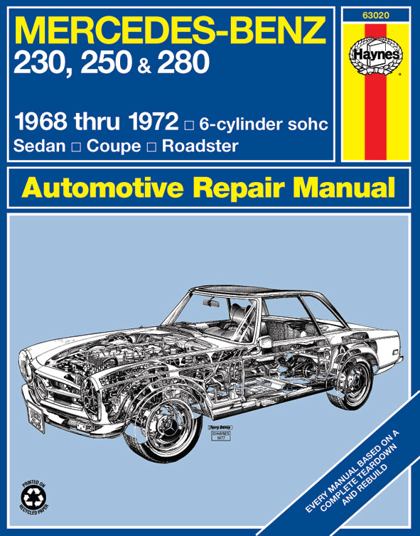 Mercedes-Benz 230, 250 & 280 for 230, 250 & 280 models with 6-cylinder engine (1968-1972) Haynes Repair Manual (USA)