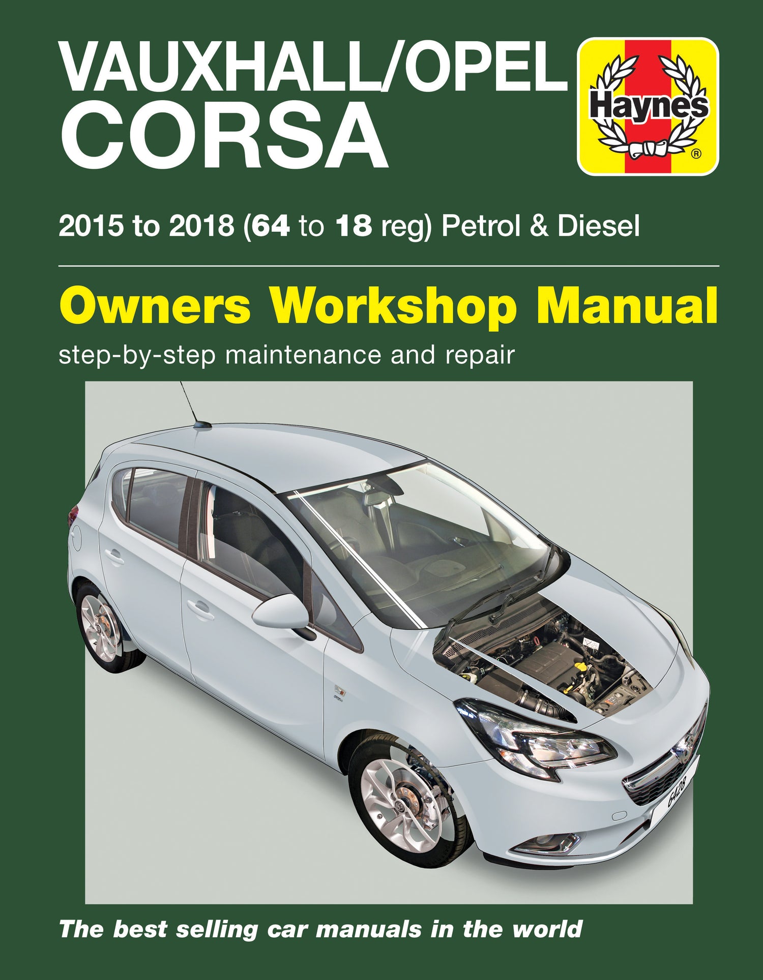 Vauxhall/Opel Corsa Petrol & Diesel (2015 - 2018) 64 to 18 Haynes Repair Manual