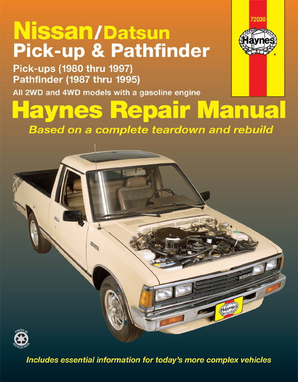 Nissan/Datsun Pick-up & Pathfinder (80-97) covering 2WD & 4WD petrol Pick-up (80-97) Pathfinder (87-95) Haynes Repair Manual (USA)