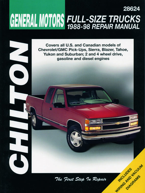 General Motors Full-Size Trucks (1988-98) for of Chevrolet/GMC Pick-Ups, Sierra, Blazer, Tahoe, Yukon & Suburban for 2 & 4 wheel-drive including gas & diesels Chilton Repair Manual (USA) [archived]