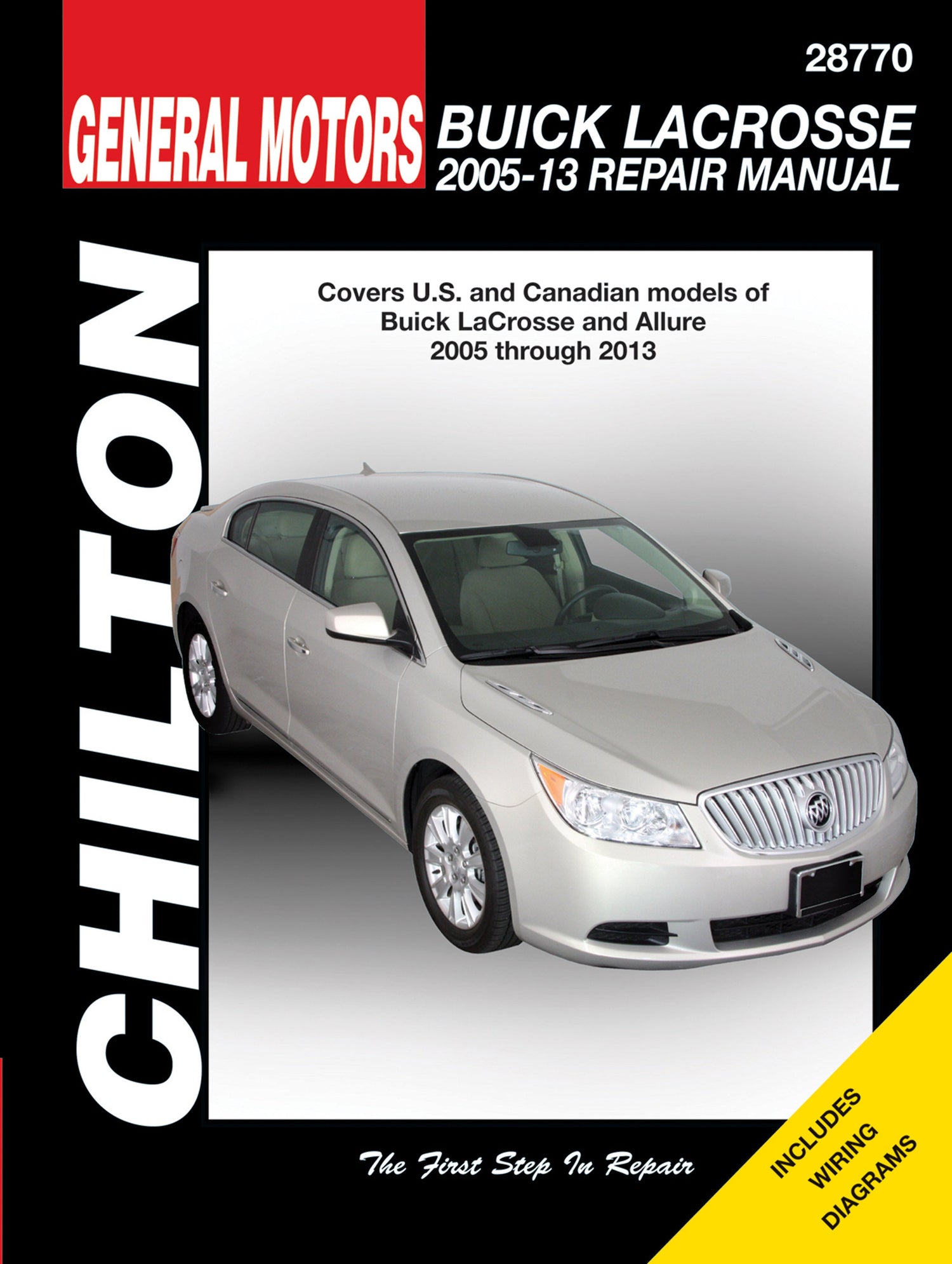 Buick from (2005-13) including all models of LaCrosse Chilton Repair Manual (USA)