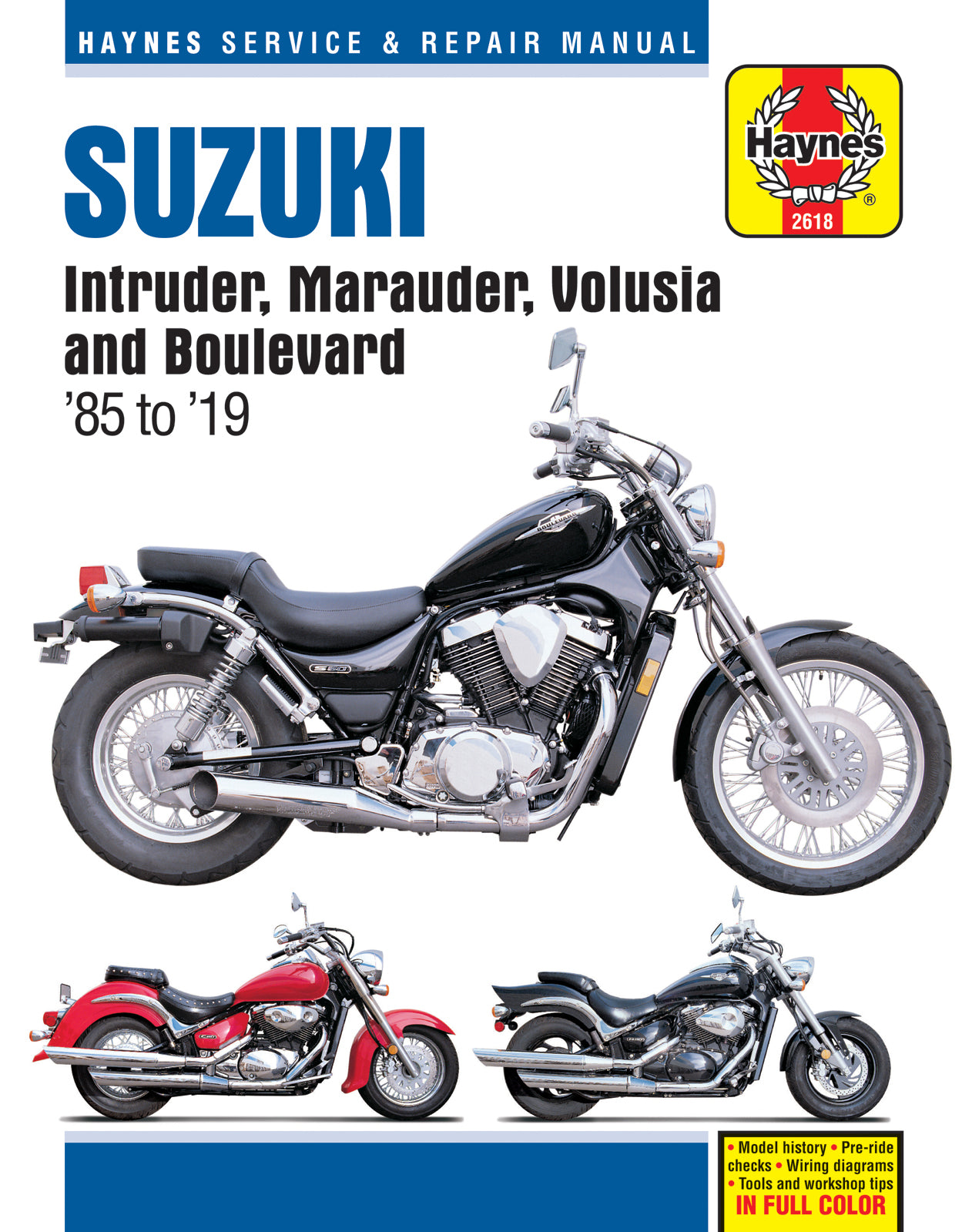 Suzuki Intruder, Marauder, Volusia & Boulevard covering VS700, VS750 & VS800 Intruder (1985-2004), VZ 800 Marauder (1997-2004), VL800 Volusia (2001-2004) & C50/M50 Boulevard (2005-2019) S50 Boulevard (2005-2009) Haynes Repair Manual