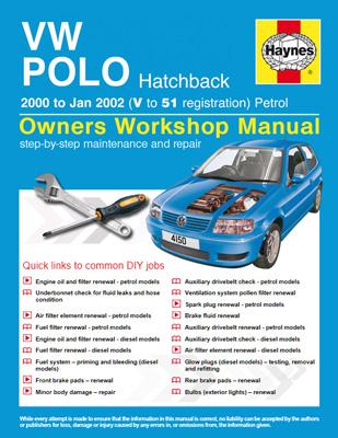 VW Polo Hatchback Petrol (00 - Jan 02) Haynes Repair Manual