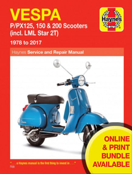 Vespa P/PX 125, 150 & 200 scooters (Inc. LML Star 2T) (78 - 17) Haynes Repair Manual