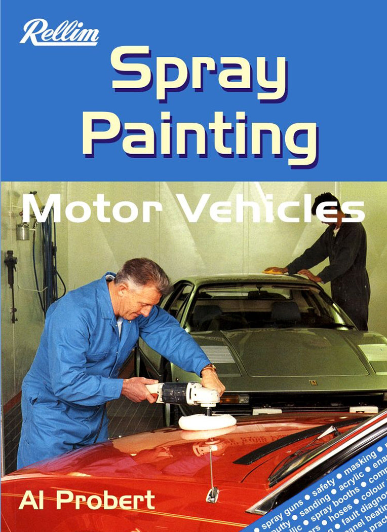 Rellim Spray Painting Motor Vehicles – Haynes Manuals Australia