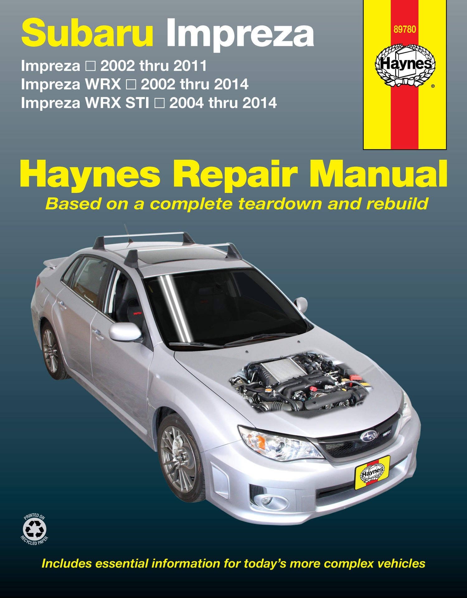 Subaru Impreza (02-11), WRX (02-14) and STI (04-14) Haynes Repair Manual