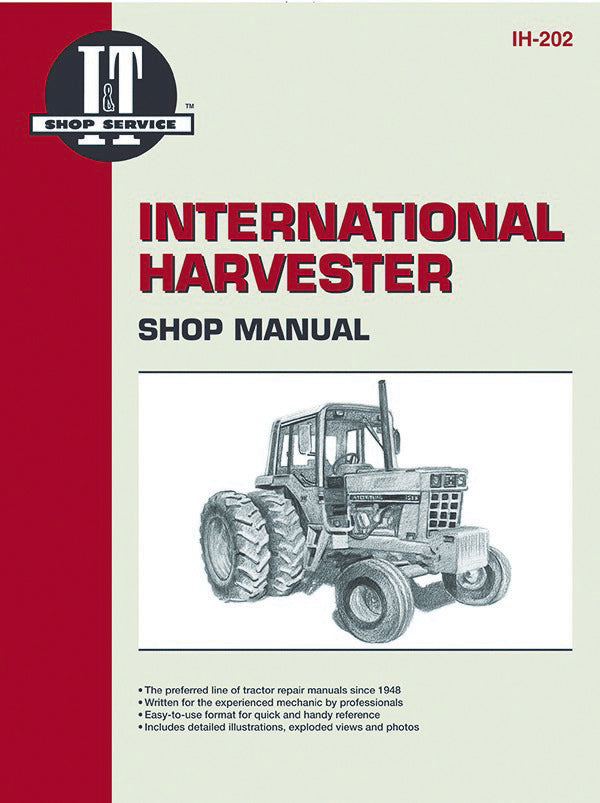 International Harvester (Farmall) 544-686 & Hydro 70-86 Gasoline, 544-1586 Diesel & Hydro 70-186 Diesel Tractor Service Repair Manual